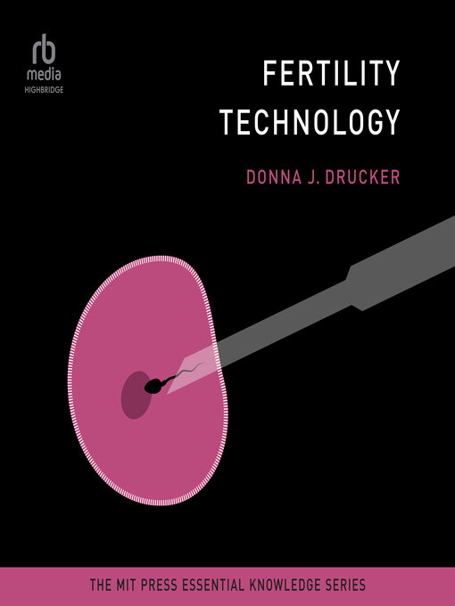 Title details for Fertility Technology by Donna J. Drucker - Wait list